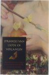 Uta Anderson, Michael Günther - Sprookjes van liefde en verlangen sprookjes, sagen en mythen over de ondoorgrondelijke wegen van de liefde ; verhalen uit de wereld waarin alles mogelijk is
