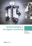 Wouter Stol, Litska Strikwerda - Strafrechtspleging in een digitale samenleving