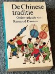 Dawson, Raymond (redactie) - De Chinese traditie