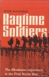 McLaughlin, Peter - Ragtime Soldiers: Rhodesian Experience in World War One