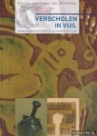 Clevis, Hemmy & Smit, Mieke - Verscholen in vuil. Archeologische vondsten uit Kampen 1375-1925