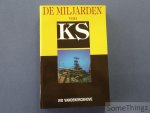 Vandekerckhove, Ivo. - De miljarden van KS.