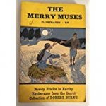 Robert Burns (Author), Eric Lemuel Randall (also wrote foreword & explanatory notes) (Editor) - The Merry Muses and other Burnsian frolics