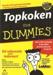 Trotter, C., Carle, J., Zernich, S. - Topkoken voor Dummies