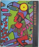 Hill, Greg A.and others - Norval Morrisseau: Shaman Artist