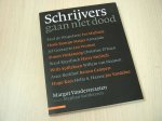 Vanderstraeten, M. / Vanfleteren, Stephan  Vanfleteren, S. - Schrijvers gaan niet dood