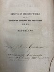 CAPADOSE, A., - Ernstig en biddend woord aan de getrouwe leeraren der hervormde kerk in Nederland betreffende den tegenwoordigen toestand van de kerk en derzelver synodaal bestuur.