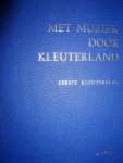 Rycken, H. - Met muziek door kleuterland, tweede kleuterklas