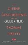 Thomas Piketty - Een Kleine Geschiedenis Van De Gelijkheid