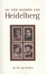 M. van Kooten - De vier mannen van Heidelberg