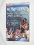 Westenhoff, Col Charles M. - Military Airpower. A Revised Digest of Airpower Opinions and Thoughts