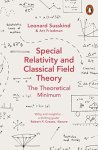 Susskind, Leonard-Friedman, Art - (1) Special Relativity And Classical Field Theory