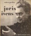 Grelier Robert - Joris Ivens Grelier Robert - Joris Ivens