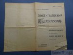 N/A. (Lode Zielens?) - De volle waarheid over het concentratiekamp Breendonk. Een geïlustreerde reportage over de gruweldaden die aldaar door de Nazi-beulen gepleegd werden.