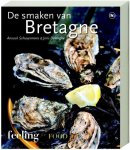 Anouck Schuyesmans - De Smaken Van Bretagne