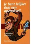 Vanderplank, Robert - Je bent lelijker dan een apenoksel !  Schelden in alle talen