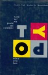 Friedl, Friedrich; Ott, Nicolaus; Stein, Bernard; Luidl, Philipp - TYPOGRAPHIE Wann Wer Wie TYPOGRAPHY When Who How TYPOGRAPHIE Quand Qui Comment