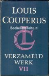 Couperus, Louis - Louis Couperus verzameld werk VII