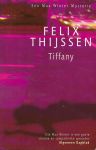 Thijssen, Felix - Tiffany  Een Max Winter Mysterie