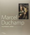 Debray, Cecile - Marcel Duchamp, La peinture , Meme Debray, Cecile - Marcel Duchamp, La peinture , Meme