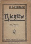 GRUTZMACHER,  Richard H. - NIETZSCHE.