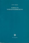 Schram, Dirk Hendrik - Norm en normdoorbreking, Empirisch onderzoek naar de receptie van literaire teksten voorafgegaan door een overzicht van theoretische opvattingen met betrekking tot de funktie van literatuur