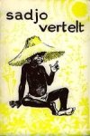Bomhoff-van Rhijn, R. - Sadjo vertelt.