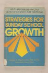 Edgerly, George A. / Crosby Harold E. - Strategies for Sunday school growth