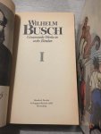 Wilhelm Busch - Wilhelm Busch. Gesammelte Werke in sechs Banden