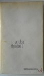 Arrabal - Arrabal theatre 1 Oraison Les Deux Bourreaux Fando et Lis Le Cimetiere des voitures