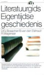 Bosscher, D.F.J. / Elshout, B. van den / Wagenaar, R. - Literatuurgids eigentijdse geschiedenis