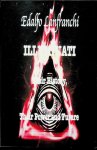 Lanfranchi, Edalfo - Illuminati Their History, Thier Power and Future Lanfranchi, Edalfo - Illuminati Their History, Thier Power and Future