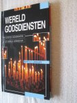 Langley, Myrtle - Wereldgodsdiensten / Gids over de godsdiensten die de wereld vormgeven