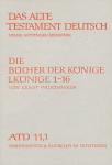 Wurthwein, Ernst - Das Alte Testament Deutsch ATD 11,1: Die Bucher de Konige - 1 Konige 1-16
