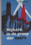 Zeeuw, P. de J.Gzn. - NIJKERK in de greep der Nazi's Verhaal over de gebeurtenissen te Nijkerk van 1939-1945