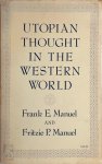 Frank Edward Manuel 218988, Fritzie P. Manuel - Utopian Thought in the Western World
