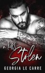 Georgia Le Carre - A Kiss Stolen