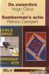Claus, Hugo & Campert, Remco - De zwaardvis / Somberman's actie
