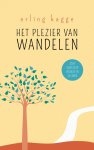 Erling Kagge - Het plezier van wandelen