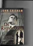 Grisham, J. - De rainmaker / druk 1