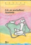 W. van der Straten - Cel- en weefselleer / Anatomie