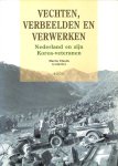  - Vechten, verbeelden en verwerken