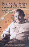 Hillerman, Tony & Ernie Bulow - Talking Mysteries. A Conversation with Tony Hillerman