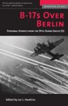 Ian L. Hawkins - B-17s Over Berlin