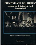 Heyst (tekst) - Ariëns / van Manen (fotoos) - Dienstmaagd des heren? Vrouwen en de katholieke kerk in Nederland