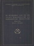 Weber, R.J.E. - De beveiliging van de zee tegen Europeesche en Barbarijsche zeerovers 1609-1621