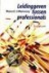 Wanrooy, Marcel J. - LEIDINGGEVEN TUSSEN PROFESSIONALS