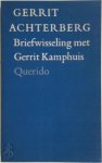 Gerrit Achterberg - Briefwisseling met Gerrit Kamphuis