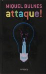 Bulnes, Miquel. - Attaque!