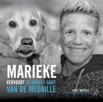 Marieke Vervoort, Karel Michiels - Marieke Vervoort, de andere kant van de medaille